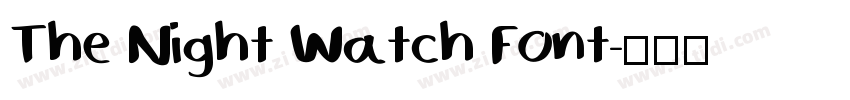 The Night Watch Font字体转换